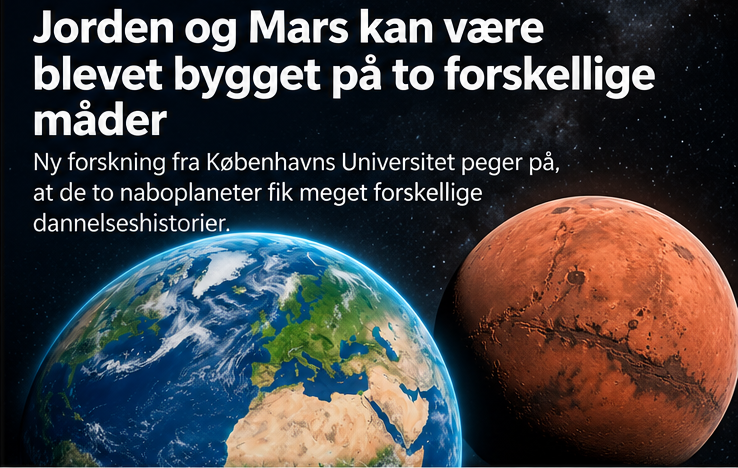 Jorden og Mars kan være blevet bygget på to forskellige måder